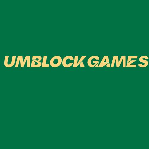 Logo da UMBLOCKGAMES